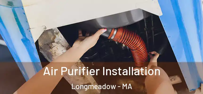  Air Purifier Installation Longmeadow - MA